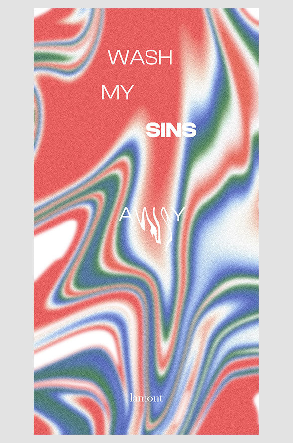 'WASH MY SINS AWAY' 24x36 Poster