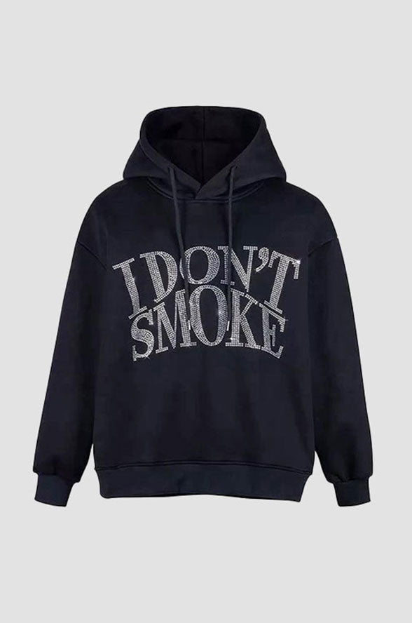 'I Don't Smoke' Rhinestone Hoodie